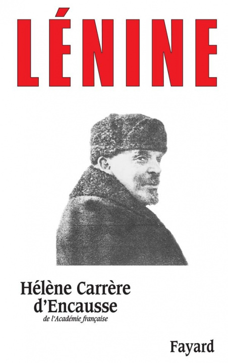 Knjiga Lénine Hélène Carrère d'Encausse