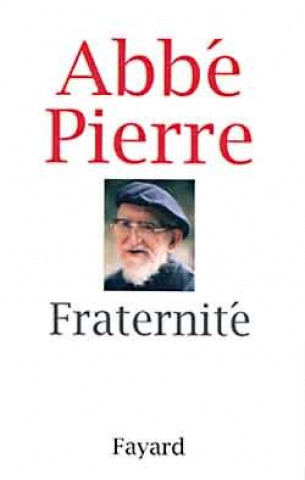 Knjiga Fraternité Abbé Pierre