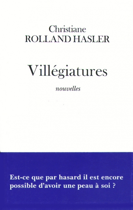 Knjiga Villégiatures Christiane Rolland Hasler