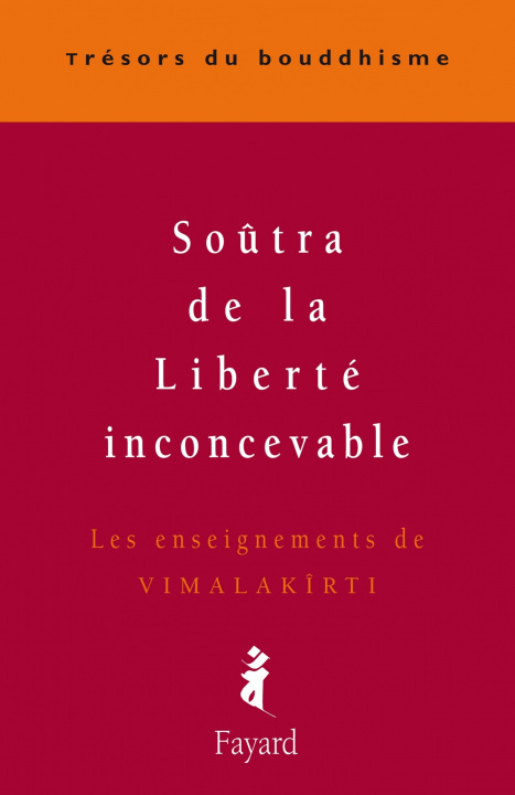 Knjiga Soûtra de la Liberté inconcevable Patrick Carré