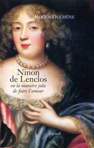 Book Ninon de Lenclos Roger Duchêne