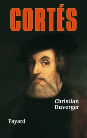 Knjiga Cortès Christian Duverger