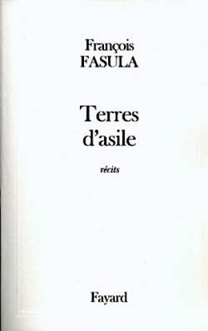 Knjiga Terres d'asile François Fasula