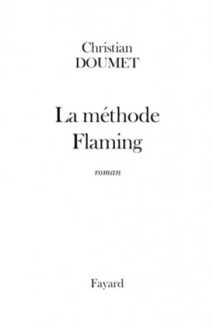 Knjiga La méthode Flaming Christian Doumet