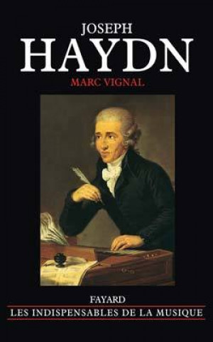 Kniha Joseph Haydn (Edition brochée) Marc Vignal