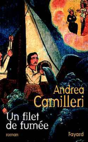 Knjiga Un filet de fumée Andrea Camilleri