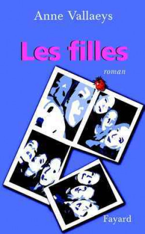 Book Les Filles Anne Vallaeys