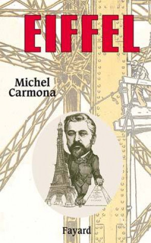 Книга Eiffel Michel Carmona