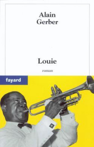 Βιβλίο Louie Alain Gerber
