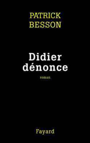 Book Didier dénonce Patrick Besson