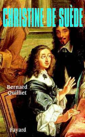 Kniha Christine de Suède Bernard Quilliet