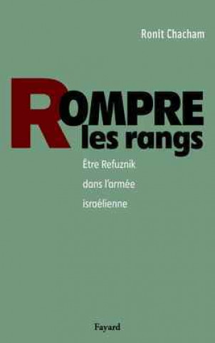 Knjiga Rompre les rangs Ronit Chacham