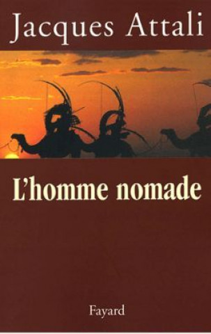 Kniha L'homme nomade Jacques Attali