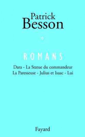 Βιβλίο Romans, tome 1 Patrick Besson