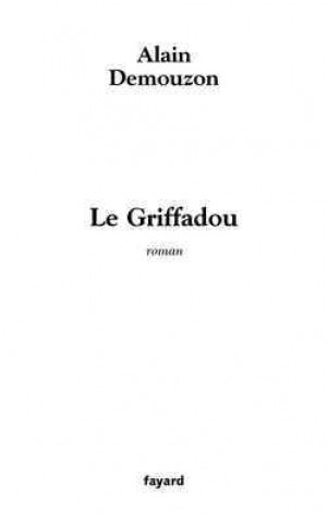 Libro Le Griffadou Alain Demouzon
