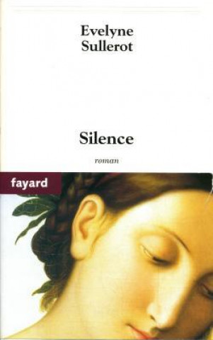 Knjiga Silence Evelyne Sullerot