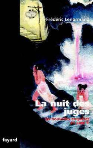 Knjiga La nuit des juges Frédéric Lenormand