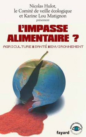Buch L'impasse alimentaire ? Nicolas Hulot