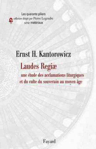 Kniha Laudes Regiæ Ernst H. Kantorowicz
