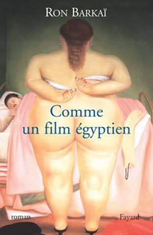 Kniha Comme un film égyptien Ron Barkai