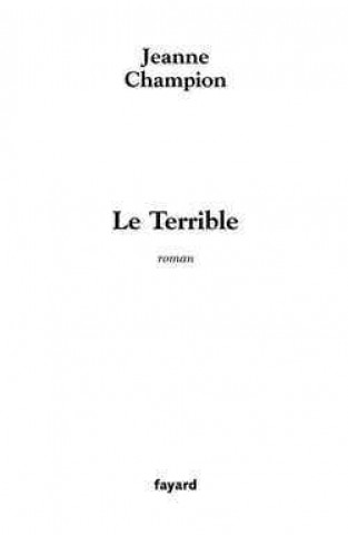 Knjiga Le Terrible Jeanne Champion