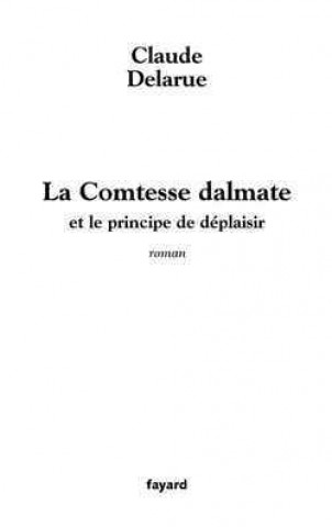 Knjiga La Comtesse dalmate Claude Delarue