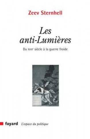 Kniha Les anti-Lumières Zeev Sternhell