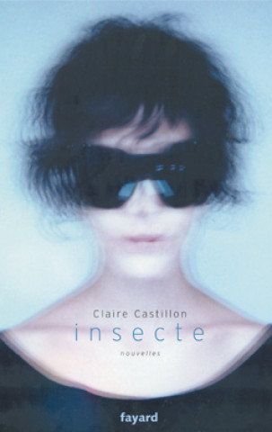 Libro Insecte Claire Castillon