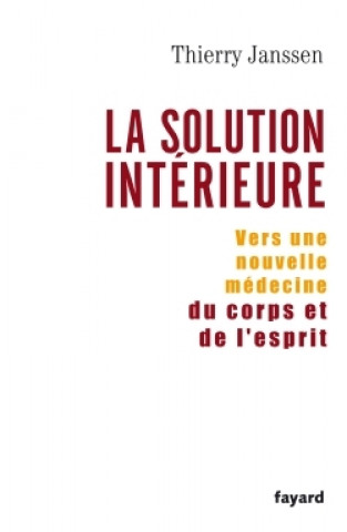 Boek La solution intérieure Thierry Janssen