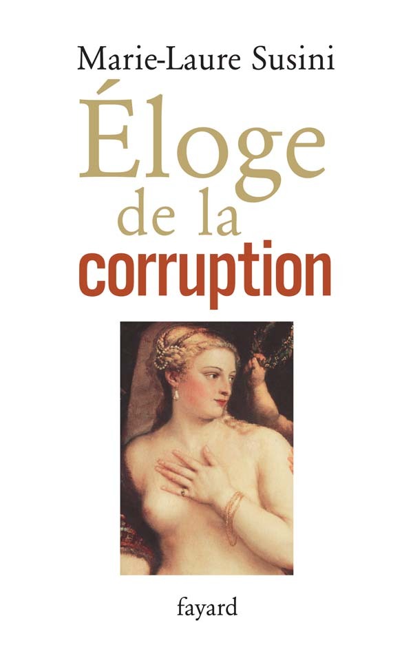 Knjiga Eloge de la corruption Marie-Laure Susini