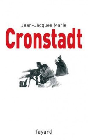 Knjiga Cronstadt Jean-Jacques Marie