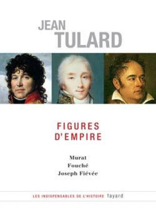 Knjiga Figures d'Empire Jean Tulard