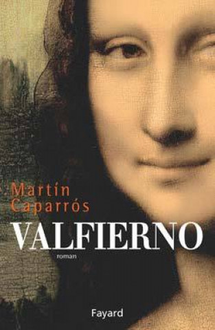 Kniha Valfierno Martin Caparros