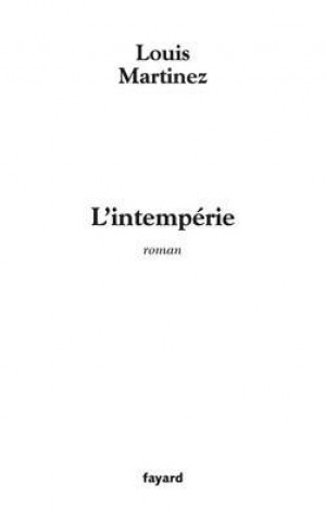 Knjiga L'Intempérie Louis Martinez