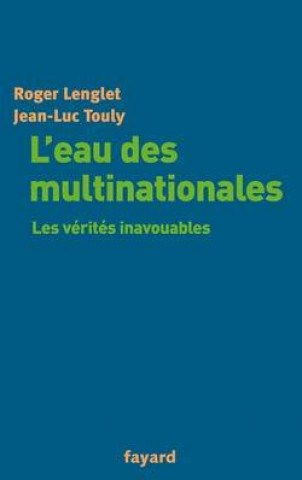 Knjiga L'eau des multinationales Roger Lenglet
