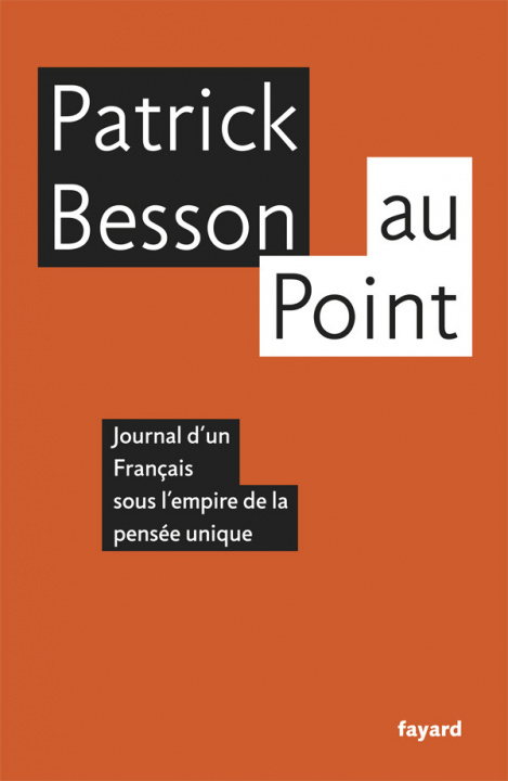Book Au point Patrick Besson