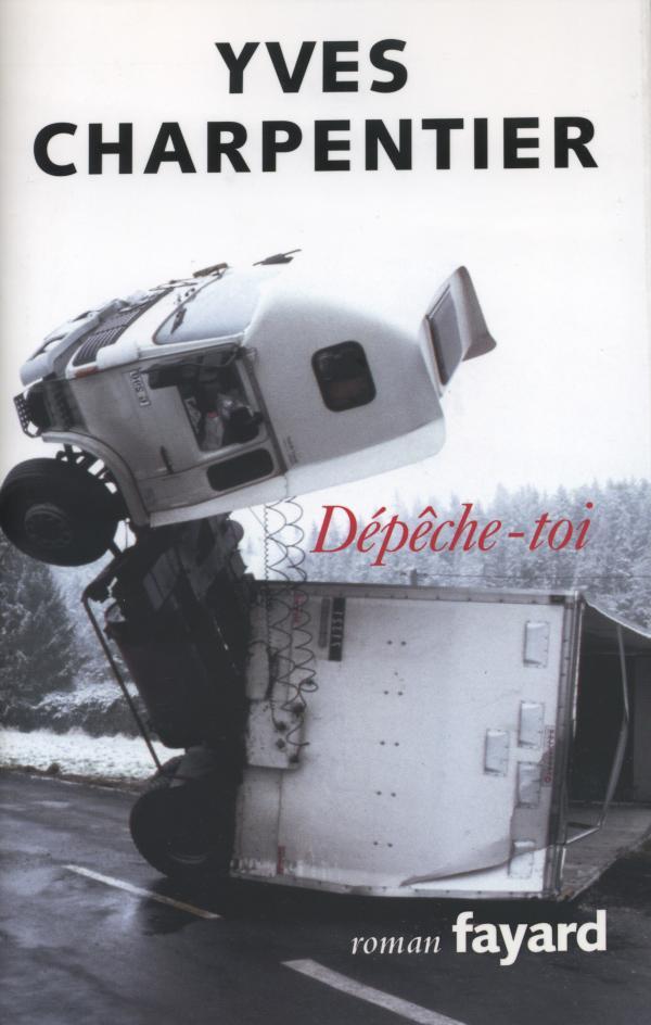 Knjiga Dépêche-toi Yves Charpentier