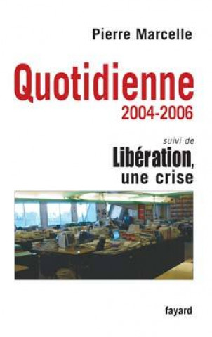 Kniha Quotidienne 2004-2006 Pierre Marcelle