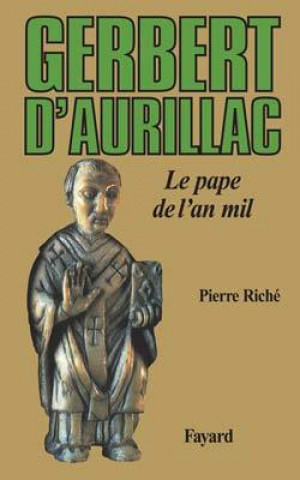 Livro Gerbert d'Aurillac Pierre Riché