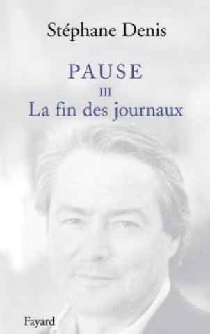 Knjiga Pause III Stéphane Denis