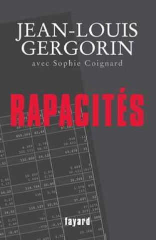 Knjiga Rapacités Jean-Louis Gergorin