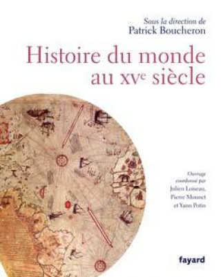 Knjiga Histoire du monde au XVe siècle Patrick Boucheron