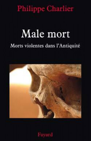 Buch La male-mort Philippe Charlier