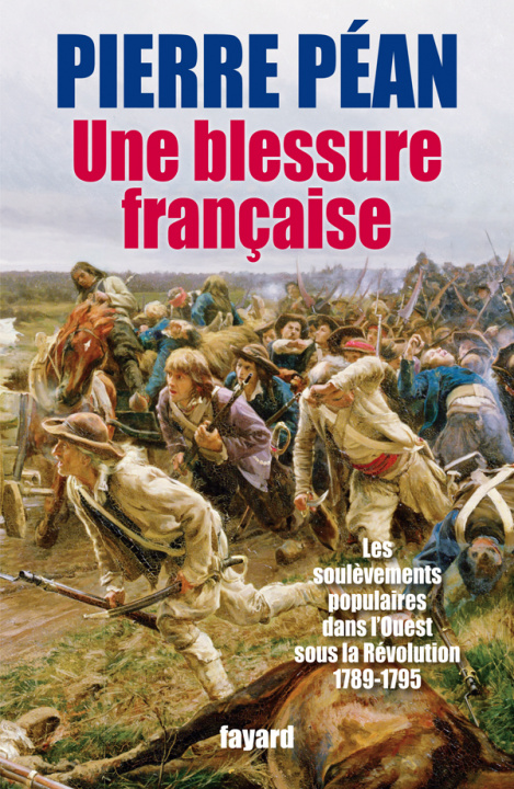Knjiga Une blessure française Pierre Péan