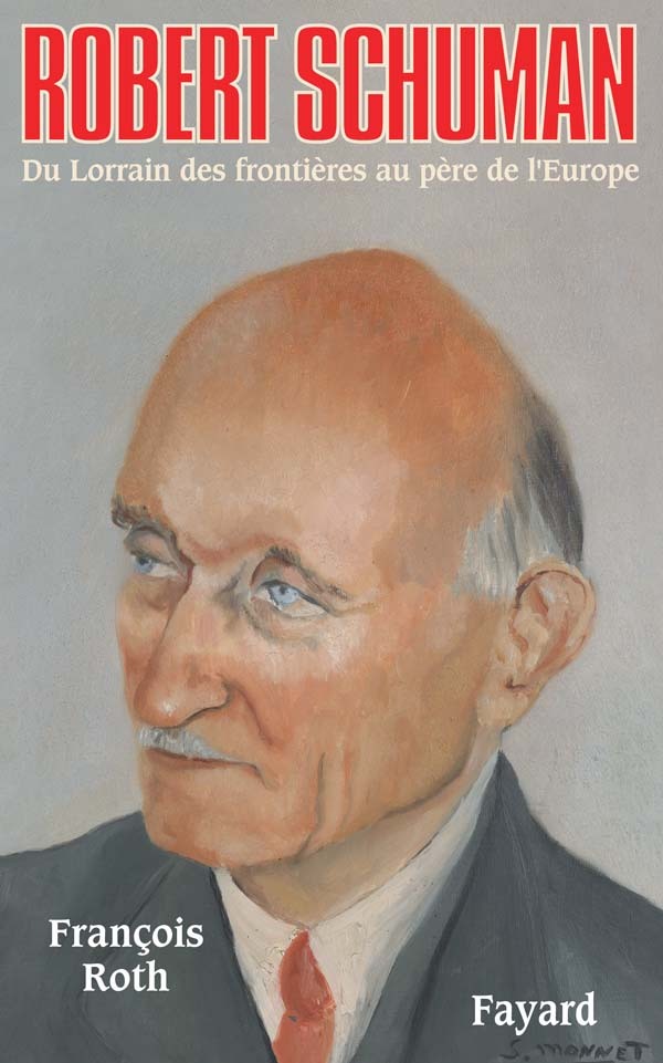 Libro Robert Schuman François Roth