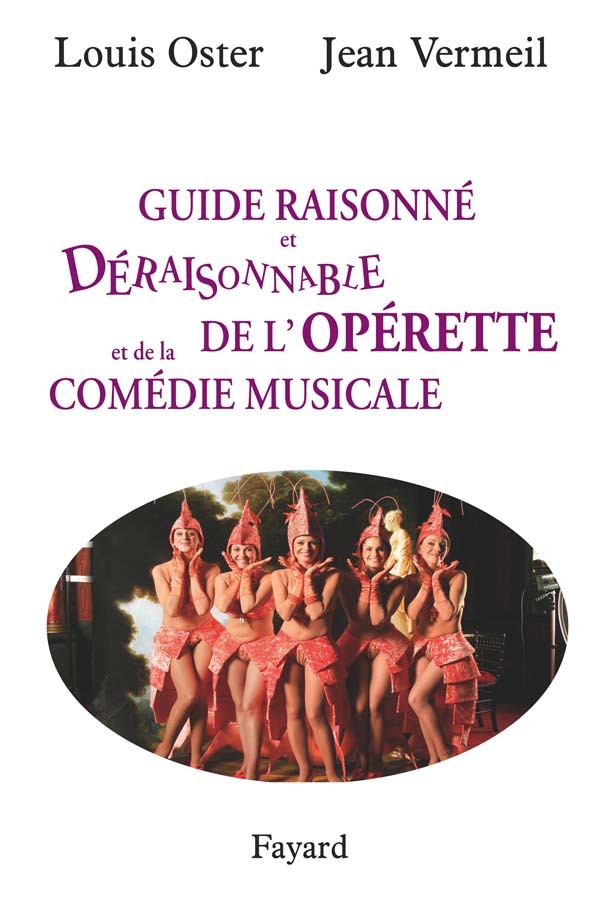 Kniha Guide raisonné et déraisonnable de l'opérette Louis Oster