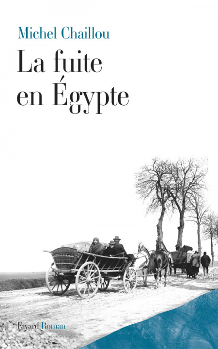 Boek La fuite en Egypte Michel Chaillou