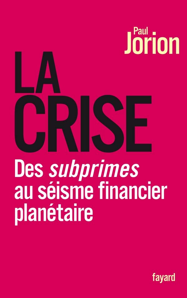 Buch La Crise Paul Jorion