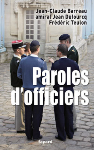 Kniha Paroles d'officiers Jean-Claude Barreau