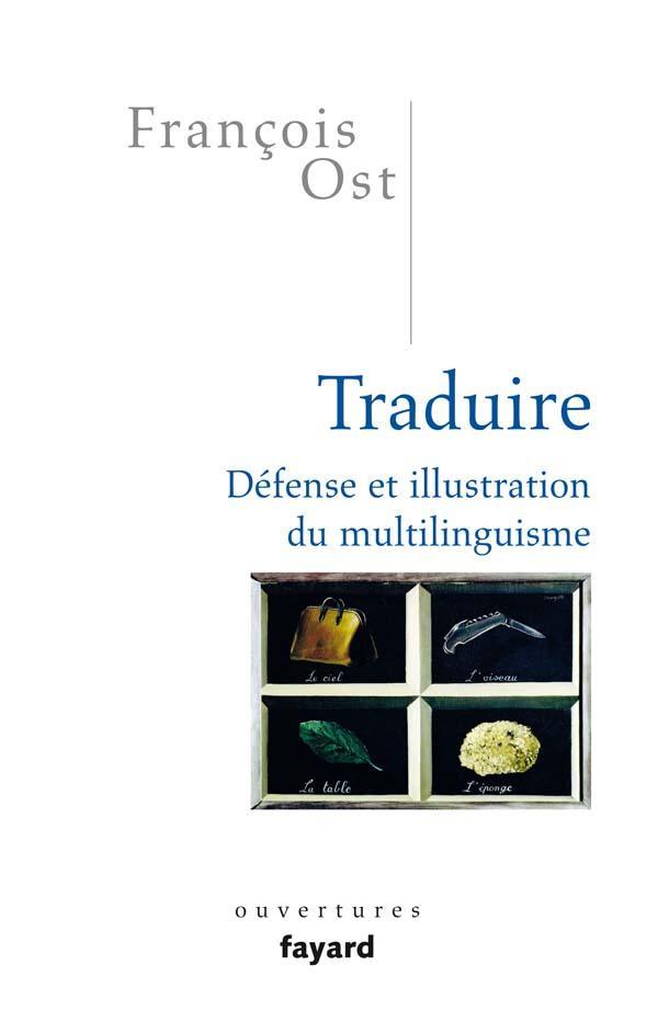 Knjiga Traduire François Ost
